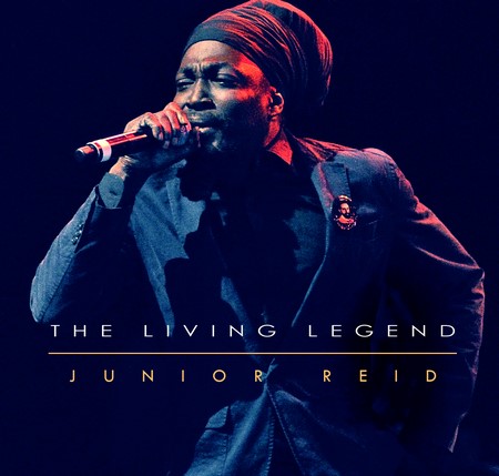 Junior Reid The Living Legend