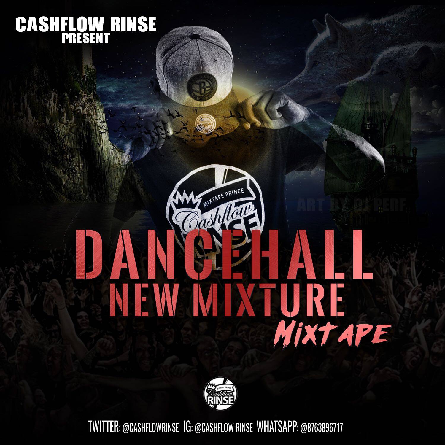Dancehall New Mixture Mixtape by Cashflow Rinse 1 cashflow-rinse-dancehall-new-mixture