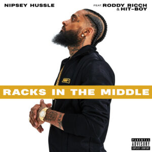 Racks in the Middle feat. Roddy Ricch and Hit Boy