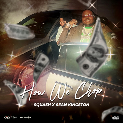 How We Chop feat. Sean Kingston